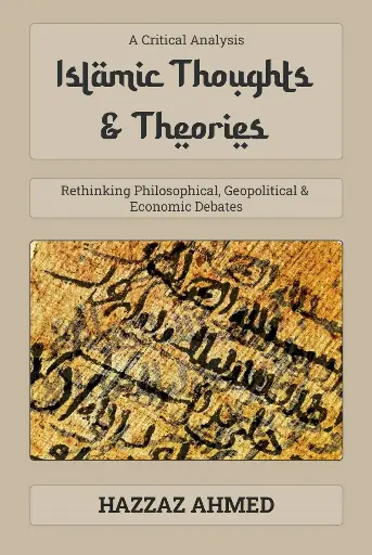 [192] Islamic Thoughts and Theories